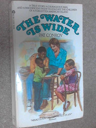 Stock image for The Water Is Wide : A Memoir for sale by Better World Books