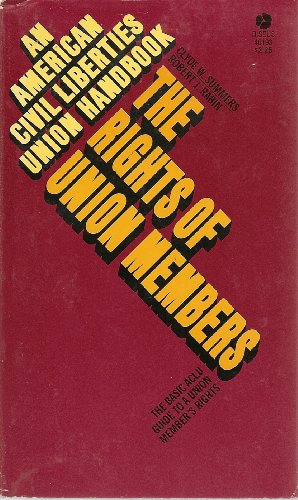 Stock image for The Rights of Union Members for sale by Better World Books