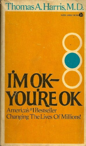 Beispielbild fr I'm OK - You're OK zum Verkauf von Wonder Book