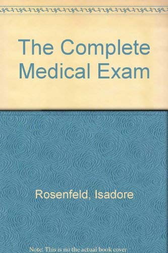 Imagen de archivo de The Complete Medical Exam a la venta por Better World Books: West