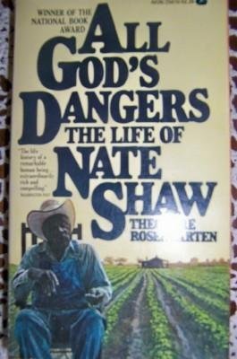 Imagen de archivo de all god's dangers: the life of nate shaw a la venta por Wonder Book