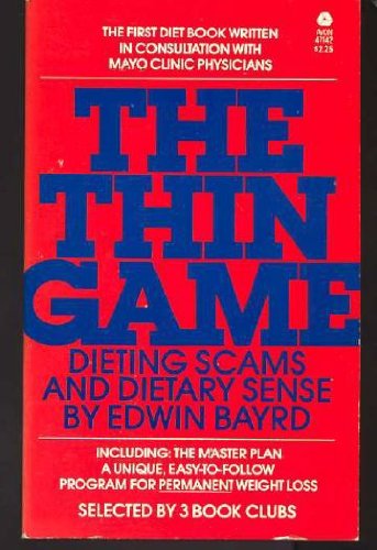 The thin game: Dieting scams and dietary sense