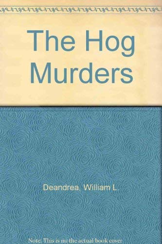 9780380475483: The Hog Murders