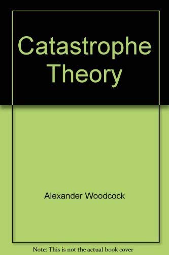 Catastrophe Theory