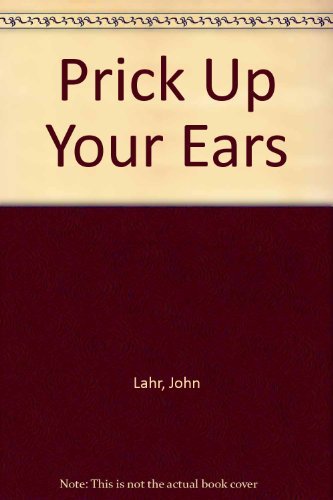 Imagen de archivo de Prick up Your Ears a la venta por Better World Books