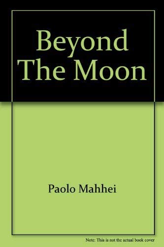 Stock image for Beyond the Moon for sale by Better World Books: West
