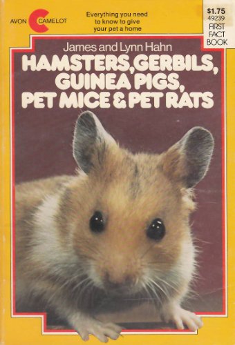 Beispielbild fr Hamsters, Gerbils, Guinea Pigs, Pet Mice and Pet Rats zum Verkauf von Wonder Book