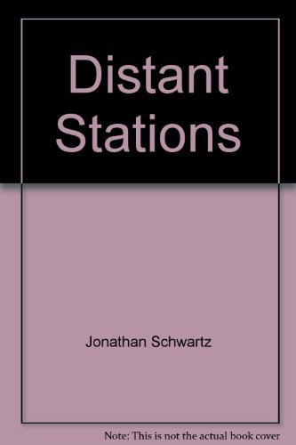 Imagen de archivo de Distant Stations a la venta por Montclair Book Center