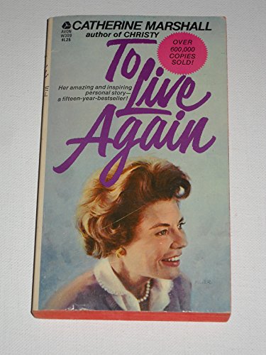 9780380509140: To Live Again