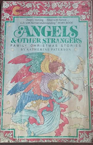 Beispielbild fr Angels and Other Strangers zum Verkauf von SecondSale