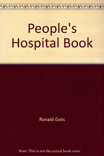 Imagen de archivo de People's Hospital Book a la venta por Wonder Book