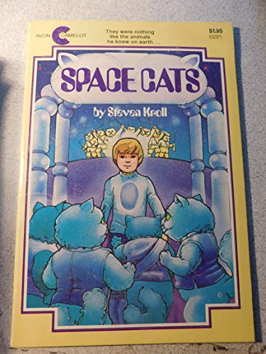 Space Cats (9780380533718) by Kroll, Steven