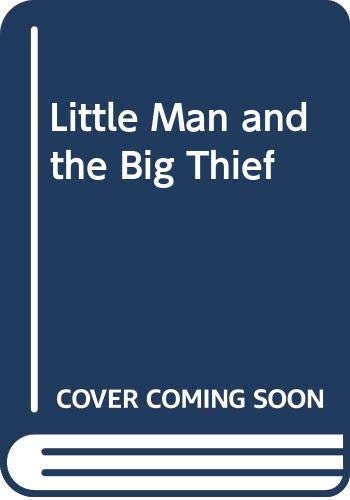 9780380537280: Little Man and the Big Thief