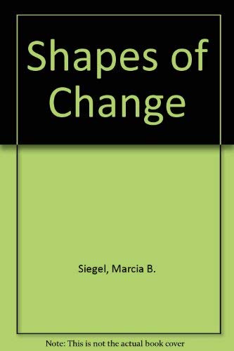 Stock image for Shapes of Change: Images of American Dance for sale by Book Booth