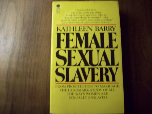 Beispielbild fr Female Sexual Slavery zum Verkauf von Better World Books