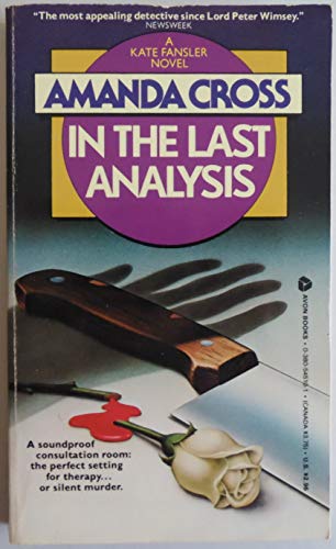 9780380545100: In the Last Analysis (Kate Fansler series)