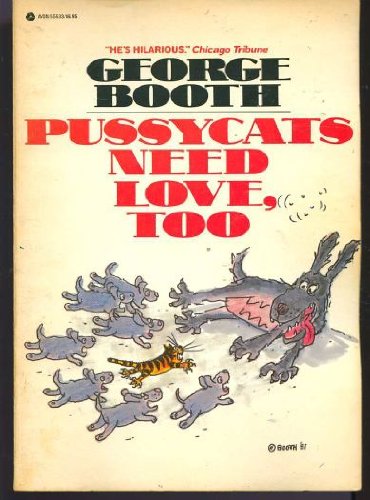 Imagen de archivo de Pussycats Need Love, Too a la venta por Wonder Book