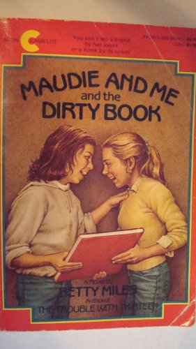Beispielbild fr Maudie and Me and the Dirty Book zum Verkauf von SecondSale