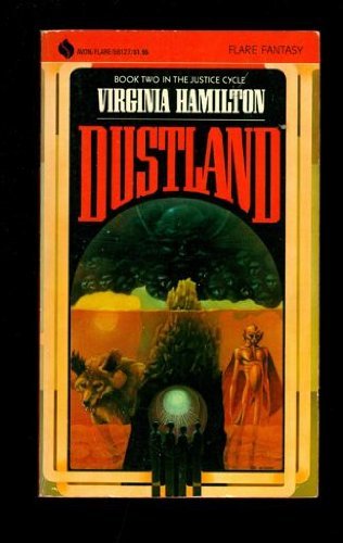 Dustland (Justice Cycle, Book 2) (9780380561278) by Hamilton, Virginia