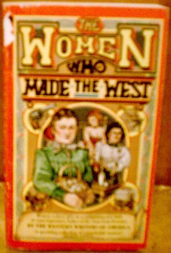 9780380565078: Women Who Made the West