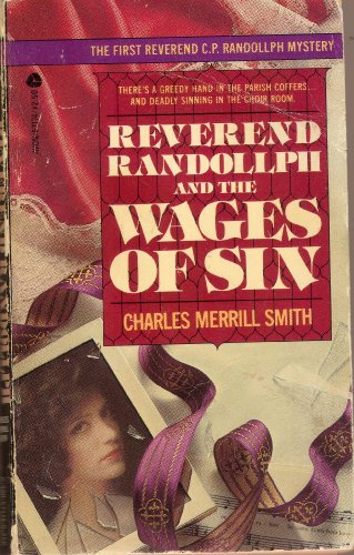 Beispielbild fr Reverend Randollph and the Wages of Sin zum Verkauf von Better World Books