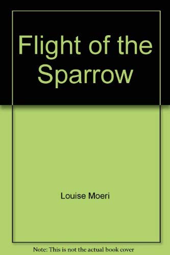 9780380576531: Flight of the Sparrow