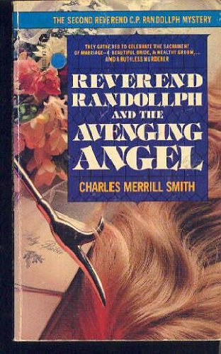 Beispielbild fr Reverend Randollph and the Avenging Angel zum Verkauf von Better World Books