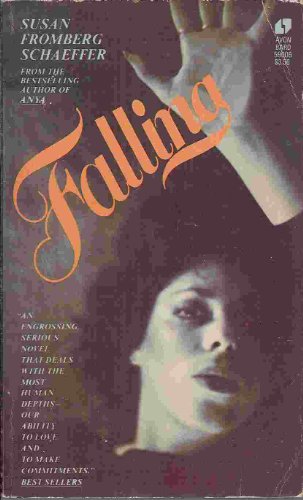 Falling (Bard Book) (9780380590063) by Susan Fromberg Schaeffer