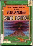 Stock image for How Did We Find Out about Volcanoes? for sale by ThriftBooks-Dallas