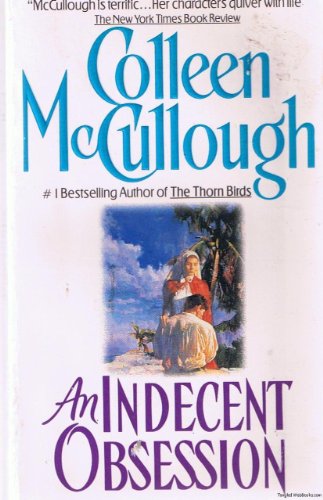 An Indecent Obsession (9780380603763) by Colleen McCullough