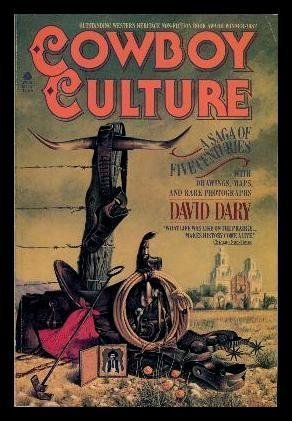 Imagen de archivo de Cowboy Culture: A Saga of Five Centuries a la venta por HPB-Emerald