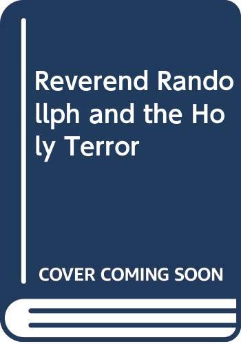 9780380607075: Reverend Randollph and the Holy Terror