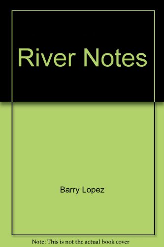 9780380636105: River Notes