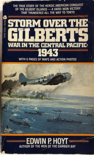 9780380636518: Storm over the Gilberts: War in the Central Pacific : 1943
