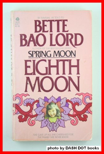 9780380636778: Eighth Moon: The True Story of a Young Girl's Life in Communist China