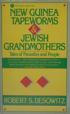 9780380640065: New Guinea Tapeworms and Jewish Grandmothers: Tales of Parasites and People