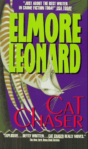 Cat Chaser (9780380646425) by Leonard, Elmore