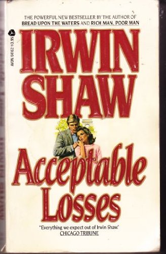 Acceptable Losses (9780380648993) by Shaw Irwin