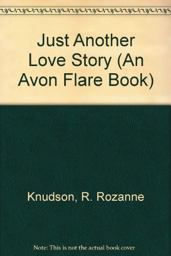 Imagen de archivo de Just Another Love Story (An Avon Flare Book) a la venta por Hawking Books