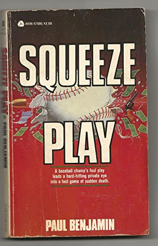 Squeeze Play (9780380676866) by Auster, Paul. (Writing As Paul Benjamin)