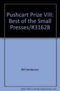 Beispielbild fr The Pushcart Prize VIII : Best of the Small Presses zum Verkauf von Wonder Book