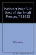 Stock image for The Pushcart Prize VIII : Best of the Small Presses for sale by Wonder Book