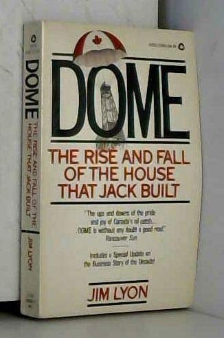 Imagen de archivo de Dome: The rise and fall of the house that Jack built a la venta por Ergodebooks
