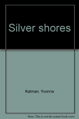 Imagen de archivo de Silver Shores a la venta por Better World Books