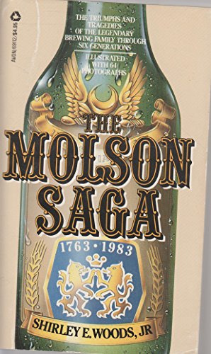 9780380691128: The Molson Saga 1763-1983