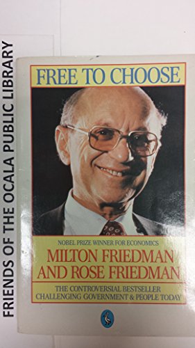 Beispielbild fr Free to Choose: A Personal Statement zum Verkauf von ThriftBooks-Dallas