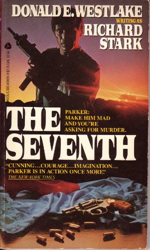 The Seventh (9780380698998) by Westlake, Donald E.; Stark, Richard