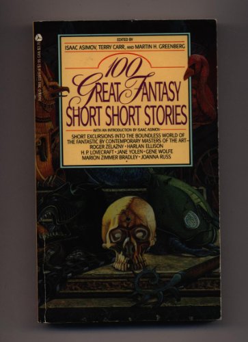 Imagen de archivo de 100 Great Fantasy Short, Short Stories a la venta por Your Online Bookstore