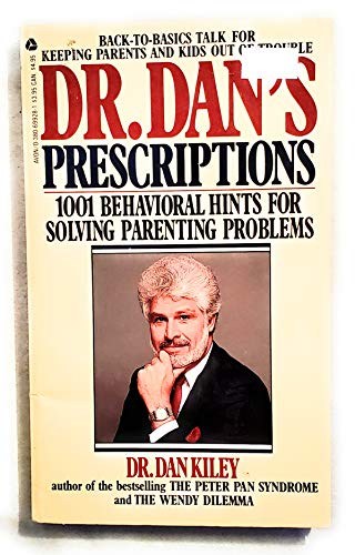 Stock image for Dr. Dan's Prescriptions for sale by POQUETTE'S BOOKS