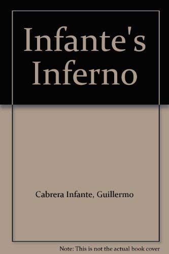 9780380699650: Infante's Inferno